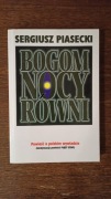 Sergiusz Piasecki - Bogom nocy równi