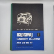 Naprawy samochodów ciężarowych Jelcz 315 316 317 instrukcja 1970 PRL