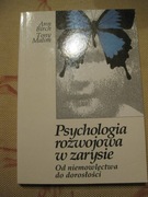 Psychologia rozwojowa w zarysie Od niemowlęctwa do dorosłości