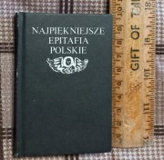 Najpiękniejsze epitafia polskie (miniatura)
