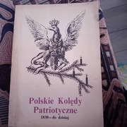 Polskie kolędy patriotyczne 1839 - 