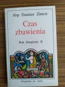 Czas zbawienia. Rok liturgiczny B, Abp Damian Zimoń, 1992