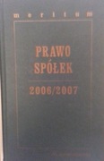 Prawo spółek 2006/2007 Praca zbiorowa