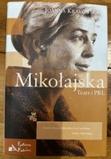 Joanna Krakowska Mikołajska Teatr i PRL