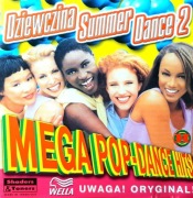 Mega Pop-Dance Hits! - Dziewczina Summer Dance 2 (CD, 1999)