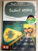 "Sąsiad szpieg" Magda Malicka (już czytam sylabami)