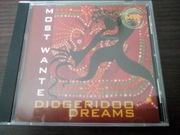 CD - Most Wanted: Didgeridoo Dreams
