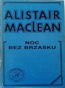 Noc bez brzasku. Alistair MacLean