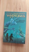 Wyprawa - Ewilan z Dwóch Światów Pierre Bottero