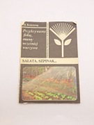 Książka Sałata szpinak Przykrywamy folią, mamy wcześniej warzywa Koterowa