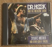 Dr. Hook & The Medicine Show – Sylvia’s Mother And Other Great Tracks