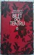 Zbigniew Raszewski - Bilet do teatru Szkice