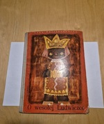 O wesołej Ludwiczce - Anna Świrszczyńska ilustr. Janina Krzemińska 