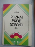 Poznaj swoje dziecko FILIPCZUK