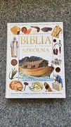 BIBLIA SZKOLNA Opracowanie wydania polskiego ks. Waldemar Chrostowski 