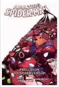 Amazing Spider-Man - Preludium do Spiderversum