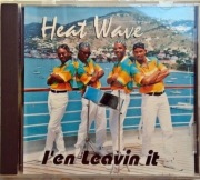 MUZYKA na CD HEAT WAVE - I'en Leavin it