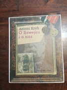 O Szwejku i o nas Antoni Kroh 