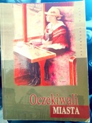 Oczekiwali miasta. Lydia Buksbasen