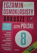Egzamin ósmoklasisty na 100% język polski arkusze