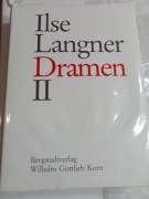 Ilse Langner Dramen II