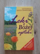 Leki z bożej apteki.  Unikat 
