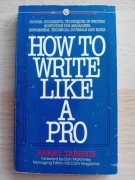 How to Write like a pro - Barry Tarshis