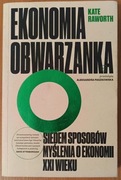 Kate Raworth "Ekonomia obwarzanka"