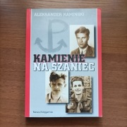 Kamienie na szaniec - Aleksander Kamiński