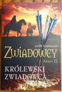 "Królewski Zwiadowca", Zwiadowcy, tom 12, John Flanagan