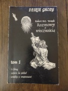 Rozmowy z wieczością tom I Dzieje Gnozy Robert K.G. Temple