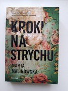 Kroki na strychu Marta Malinowska