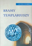 Bramy templariuszy - Javier Sierra