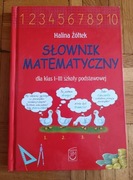Słownik matematyczny dla klas 1-3 szkoły podstawowej 