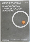 Mikrobiologia i parazytologia lekarska - Anusz Zbigniew