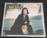 Mad'house - Holiday 2002