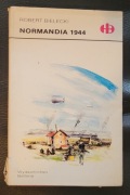 Normandia 1944 - Robert Bielecki
