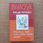 Polak potrafi - J. Bralczyk