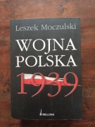 Wojna Polska 1939 Leszek Moczulski NOWA 