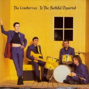 The Cranberries To The Faithful Departed (Yellow Translucent Vinyl) 2xLP