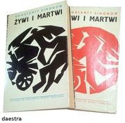 ŻYWI I MARTWI Konstanty Simonow tom 1, 2