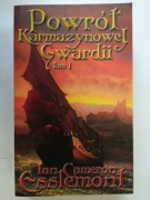 Powrót Karmazynowej Gwardii tom 1 - Ian Cameron Esslemont