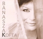 HANNA BANASZAK - KOFTA / ZMYSŁOWA I ŚLICZNA HANNA / REM. 2008 /