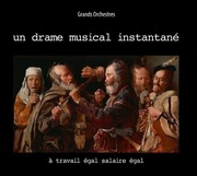 Un Drame Musical Instantane A Travail Egal Salaire