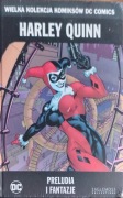 Wielka kolekcja komiksów DC " HARLEY QUINN - Preludia i fantazje"