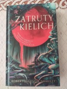 Robert Jackson Bennett  ,, Zatruty Kielich "