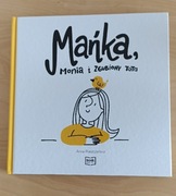 Mańka, Monia i zgubiony tata