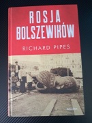 Rosja Bolszewików Richard Pipes