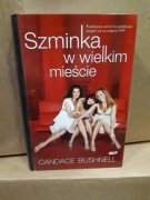 Szminka w wielkim mieście Candacce Bushnell