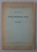 1260 Zarys Hodowli Koni dla Studentów Wydziału Rolnego Jerzy Zwoliński 1955